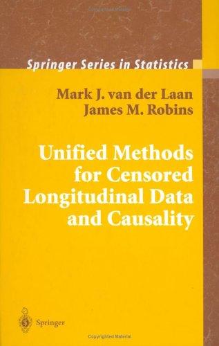 Cover for Unified Methods for Censored Longitudinal Data and Causality