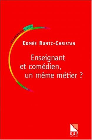 Cover for Enseignant et comédien 