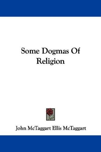 Cover for Some Dogmas Of Religion