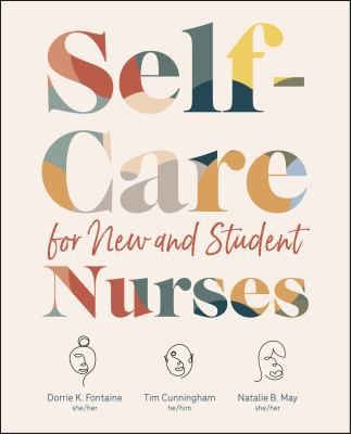 Cover for Self-Care for New and Student Nurses