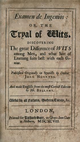 Cover for Examen de ingenios, or, The tryal of wits