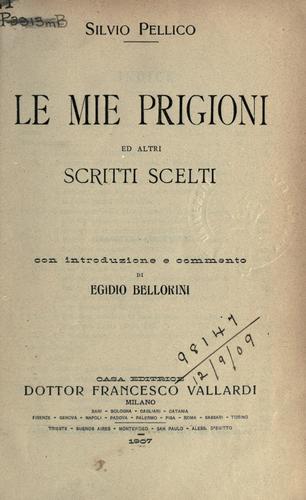 Cover for Le mie prigioni ed altri scritti scelti
