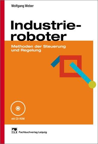 Cover for Industrieroboter. Methoden der Steuerung und Regelung.