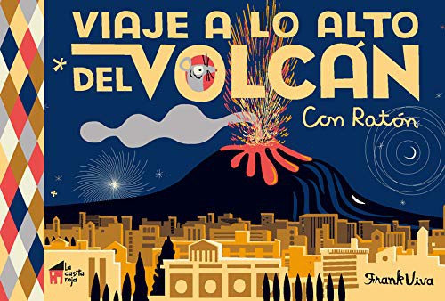 Cover for Viaje a lo alto del volcán