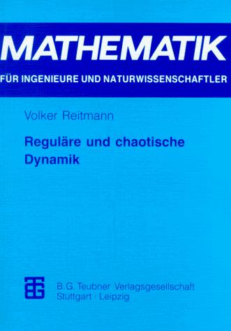 Cover for Reguläre und chaotische Dynamik.