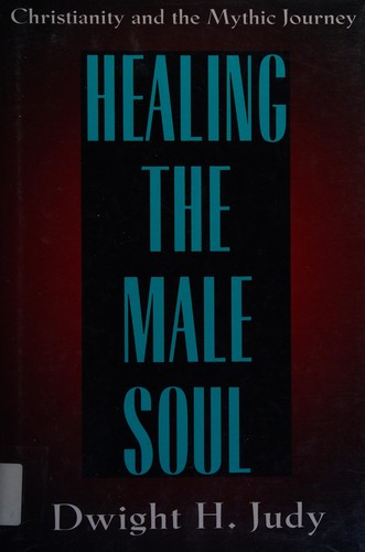 Cover for Healing the male soul