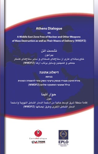 Cover for Athens Dialogue on a Middle East Zone Free of Nuclear and Other Weapons of Mass Destruction as well as their Means of Delivery