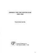 Cover for America and the winter war, 1939-1940