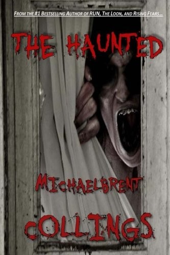 Cover for The Haunted: (Large Print Edition)