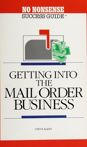 Cover for Getting into the Mail Order Business (No Nonsense Success Guides)
