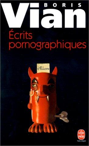 Cover for Ecrits pornographiques, précédé de "Utilité d'une littérature érotique"