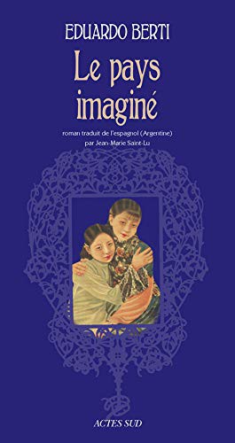 Cover for Le pays imaginé