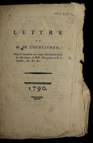 Cover for Lettre de M. de Courtivron, chef d'escadron au corps des carabiniers de Monsieur, a   MM. Duveyrier et B.C. Cahier, &c., &c., &c