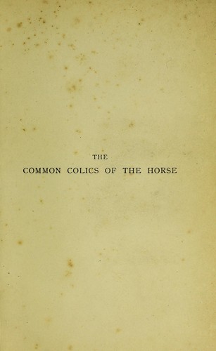 Cover for The common colics of the horse