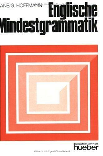 Cover for Englische Mindestgrammatik. Struktur und Gebrauch des heutigen Englisch.