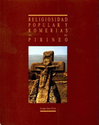Cover for Religiosidad popular y romerías en el Pirineo