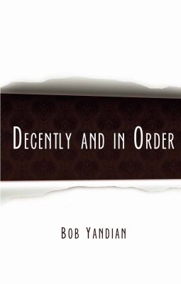 Cover for Decently and in Order