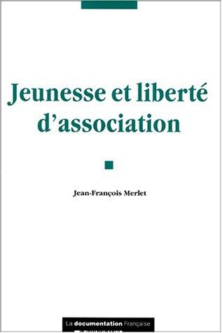 Cover for Jeunesse et liberté d'association