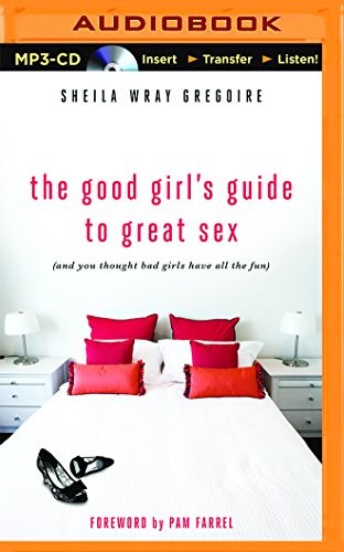 Cover for Good Girl's Guide to Great Sex, The