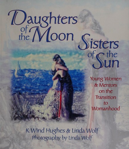Cover for Daughters of the Moon, Sisters of the Sun