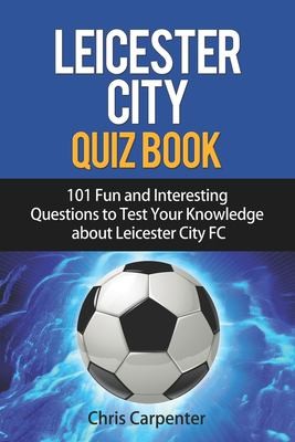 Cover for Leicester City Quiz Book