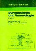 Cover for Dermatologie Und Venerologie (De Gruyter Lehrbuch)