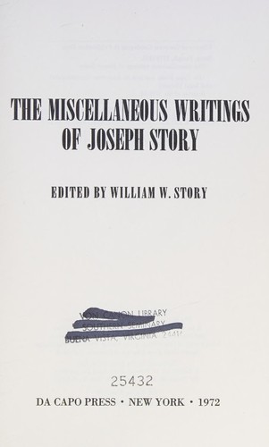 Cover for The miscellaneous writings of Joseph Story.