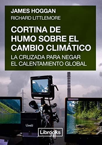 Cover for Cortina de humo sobre el cambio climático