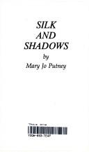 Cover for Silk and Shadows