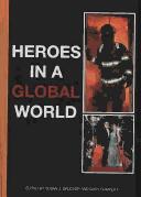 Cover for Heroes in a global world