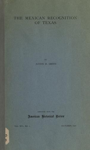 Cover for The Mexican recognition of Texas.