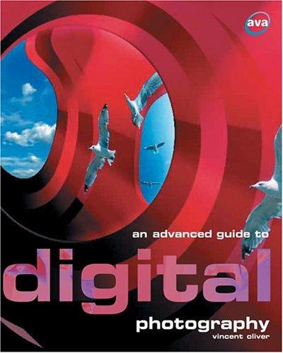 Cover for An Advanced Guide to Digital Photography