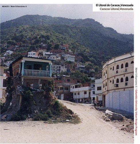 Cover for Caracas Litoral, Venezuela / El litoral de Caracas, Venezuela (New Urbanisms)