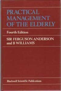 Cover for Practical management of the elderly