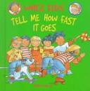 Cover for Tell Me How Fast It Goes (Whiz Kids)