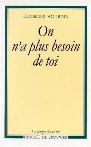Cover for On n'a plus besoin de toi