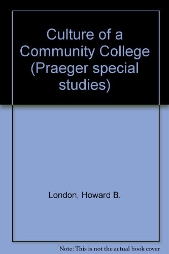 Cover for The culture of a community college