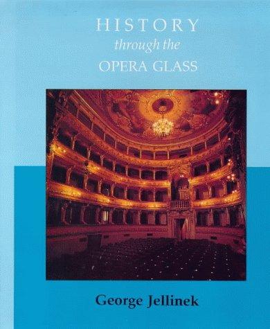 Cover for History Through the Opera Glass