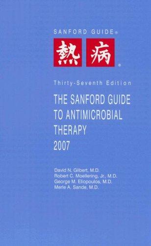 Cover for Sanford Guide to Antimicrobial Therapy 2007 (Large Print) (Guide to Antimicrobial Therapy (Sanford))