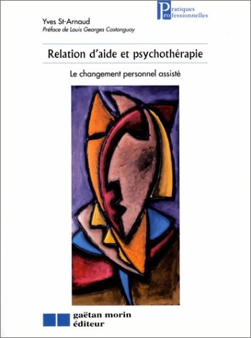 Cover for Relation d'aide et psychothérapie