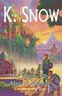Cover for The Slightly Silly Men of Business (Mirrixworld)