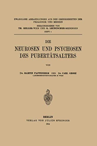 Cover for Die Neurosen und Psychosen des Pubertätsalters