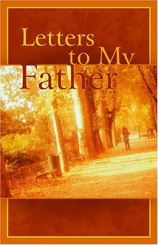 Cover for Letters to My Father