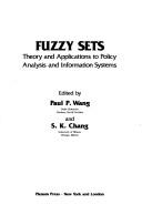 Cover for Fuzzy Sets:Theory and Applications to Policy Analysis and Information Systems