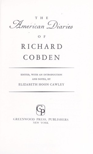 Cover for The American diaries of Richard Cobden.