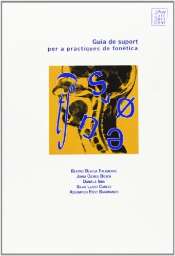 Cover for Guia de suport per a pràctiques de fonètica