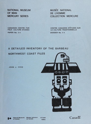 Cover for A detailed inventory of the Barbeau northwest coast files