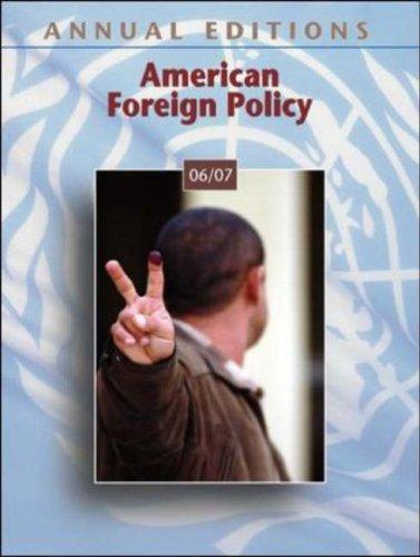 Cover for Annual Editions: American Foreign Policy 06/07 (Annual Editions : American Foreign Policy)