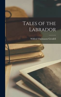 Cover for Tales of the Labrador
