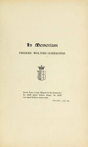Cover for In memoriam, Frederic Wolters Huidekoper.